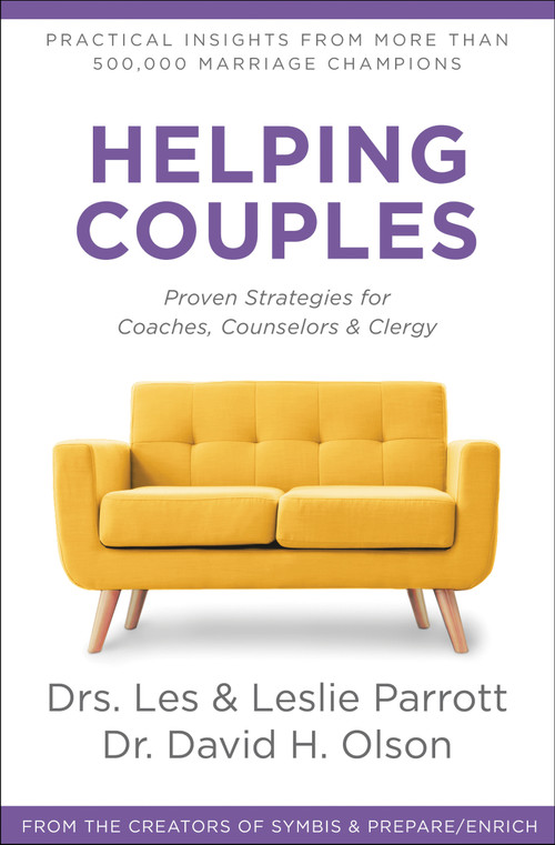 Helping Couples (Proven Strategies for Coaches, Counselors, and Clergy) by Les Parrott, Leslie Parrott, David H. Olson, 9780310363569