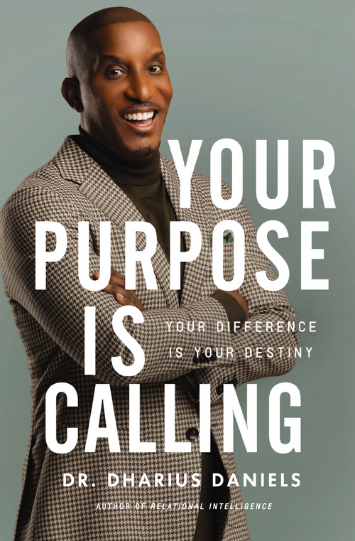 Your Purpose Is Calling (Your Difference Is Your Destiny) by Dharius Daniels, 9780310364795