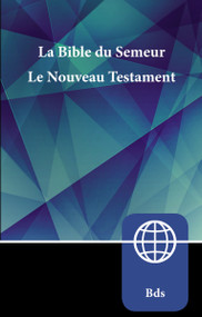 Semeur, French New Testament, Paperback (La Bible du Semeur Nouveau Testament) by Zondervan, 9780310451747