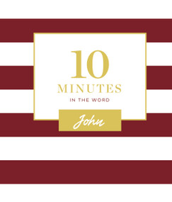 10 Minutes in the Word, John (A Short Journey Through the Gospel of John (A 46-Day Devotional)) by Zondervan, 9780310451921