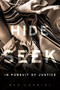 Hide and Seek (In Pursuit of Justice) by Ben Carniol, Rebecca Clifford, 9781998880096
