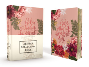 NIV, Artisan Collection Bible, Women's Bible with Journaling Space, Cloth over Board, Pink Floral, Designed Edges under Gilding, Red Letter, Comfort.. by Zondervan, 9780310453338
