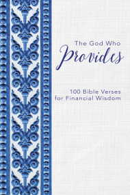 The God Who Provides (100 Bible Verses for Financial Wisdom) by Zondervan, 9780310453901