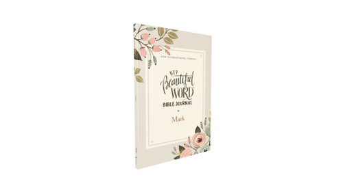 NIV, Beautiful Word Bible Journal, Mark, Paperback, Comfort Print by Zondervan, 9780310454533