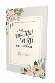 NIV, Beautiful Word Bible Journal, Ephesians, Paperback, Comfort Print by Zondervan, 9780310455158