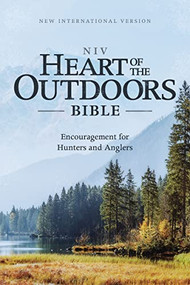 NIV, Heart of the Outdoors Bible, Paperback, Comfort Print (Encouragement for Hunters and Anglers) by Zondervan, 9780310461609