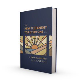 The New Testament for Everyone, Third Edition, Hardcover (A Fresh Translation) by N. T. Wright, 9780310463443