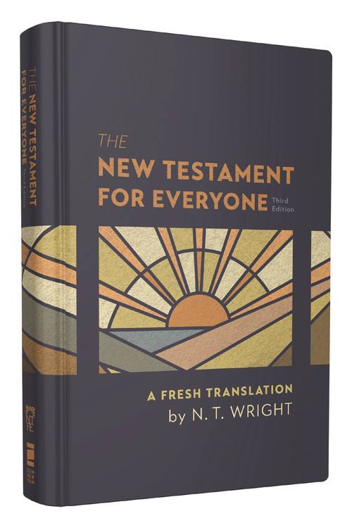 The New Testament for Everyone, Third Edition, Hardcover (A Fresh Translation) by N. T. Wright, 9780310463443