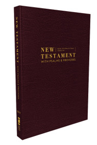 NIV, New Testament with Psalms and Proverbs, Pocket-Sized, Paperback, Burgundy, Comfort Print by Zondervan, 9780310463962