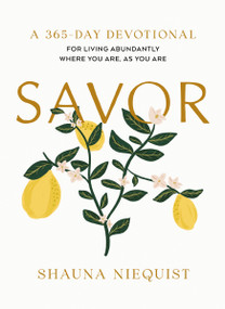 Savor - 9780310464242 by Shauna Niequist, 9780310464242