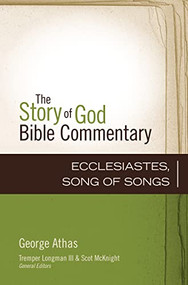 Ecclesiastes, Song of Songs - 9780310491163 by George Athas, Tremper Longman III, 9780310491163