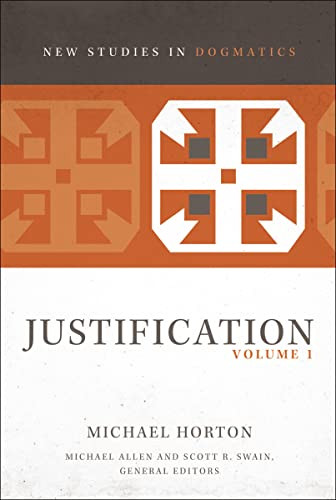 Justification, Volume 1 by Michael Horton, Michael Allen, Scott R. Swain, 9780310491606