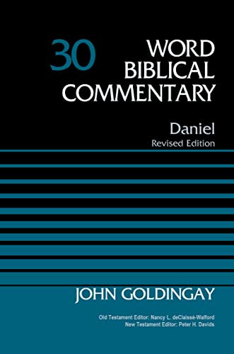 Daniel, Volume 30 - 9780310526155 by Dr. John Goldingay, Nancy L. deClaisse-Walford, Peter H. Davids, 9780310526155