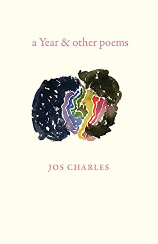 a Year & other poems by Jos Charles, 9781639550227