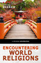 Encountering World Religions (A Christian Introduction) by Irving Hexham, 9780310588603