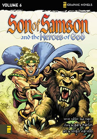 The Heroes of God by Bud Rogers, Gary Martin, Sergio Cariello, 9780310712848
