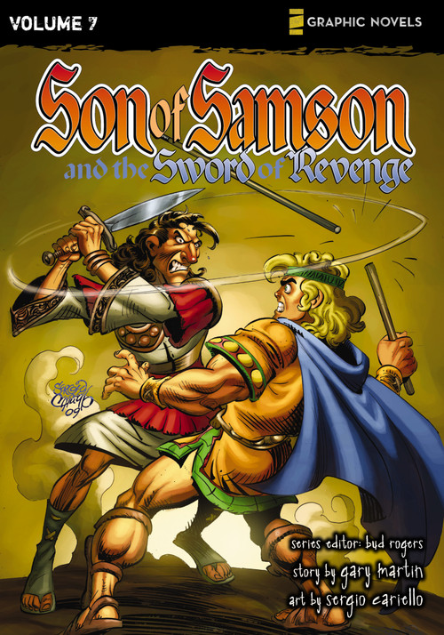 The Sword of Revenge by Bud Rogers, Gary Martin, Sergio Cariello, 9780310712855