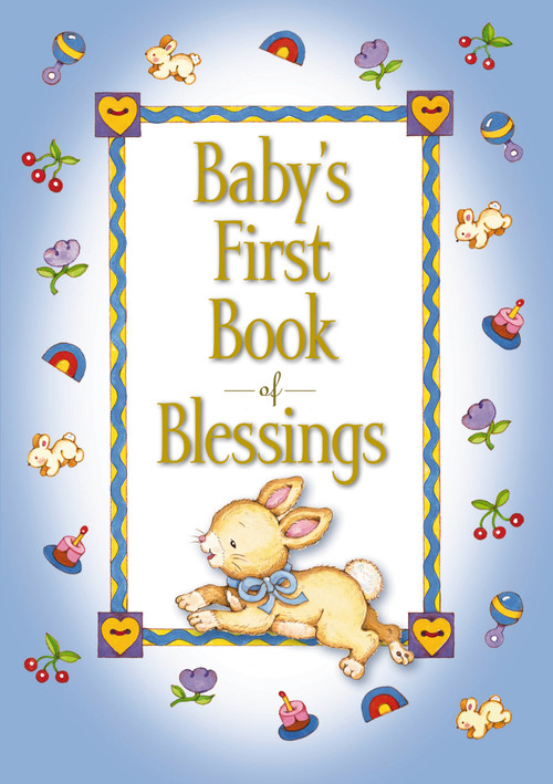 Baby's First Book of Blessings by Melody Carlson, 9780310730774