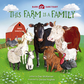 This Farm Is a Family by Dan McKernan, Denise Hughes, 9780310747840