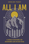 All I Am (A Catholic Devotional for Discovering Who You Are in God) by Caroline Pignat, 9780310751533