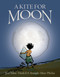 A Kite for Moon by Jane Yolen, Heidi E.Y.  Stemple, Matt Phelan, 9780310756422
