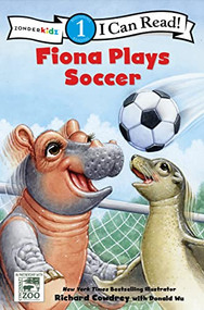 Fiona Plays Soccer (Level 1) by Richard Cowdrey, Donald Wu, Zondervan, 9780310758068