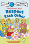 The Berenstain Bears Respect Each Other (Level 1) by Stan Berenstain, Jan Berenstain, Mike Berenstain, 9780310760092