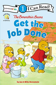 The Berenstain Bears Get the Job Done (Level 1) by Jan Berenstain, Mike Berenstain, 9780310760153