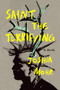 Saint the Terrifying by Joshua Mohr, 9781961884137