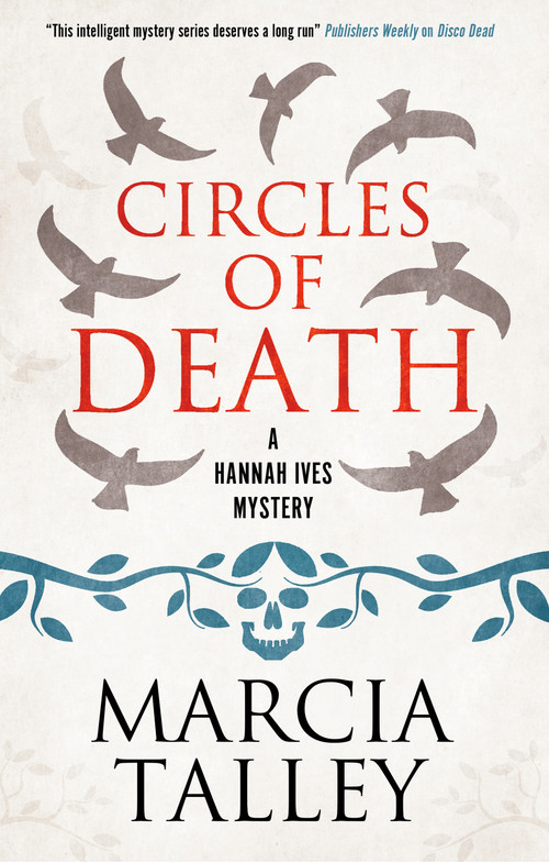 Circles of Death by Marcia Talley, 9781448307975