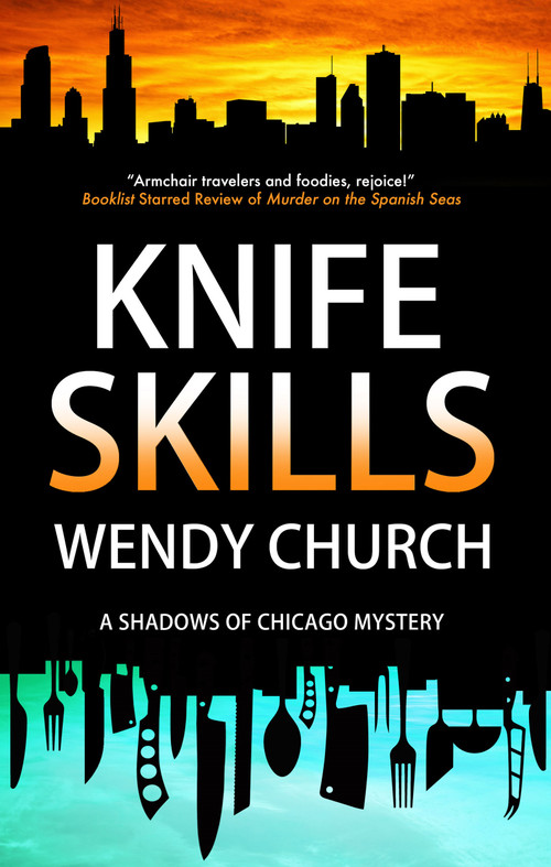 Knife Skills by Wendy Church, 9781448312597