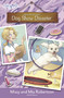 Dog Show Disaster by Missy Robertson, Mia Robertson, Jill Osborne, 9780310762522
