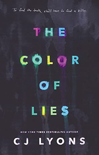 The Color of Lies by CJ Lyons, 9780310765332