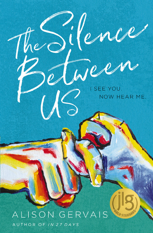 The Silence Between Us by Alison Gervais, 9780310766001