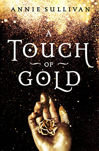 A Touch of Gold - 9780310766353 by Annie Sullivan, 9780310766353