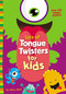 Lots of Tongue Twisters for Kids (A Funny, Laugh Out Loud Busy Book for Children with Over 250 Tongue Twisters) by Whee Winn, 9780310767084