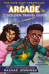 Arcade and the Golden Travel Guide by Rashad Jennings, 9780310767435