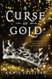 A Curse of Gold by Annie Sullivan, 9780310768319