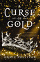 A Curse of Gold by Annie Sullivan, 9780310768319