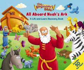 The Beginner's Bible All Aboard Noah's Ark (A Lift-and-Learn Discovery Book) by The Beginner's Bible, 9780310768678