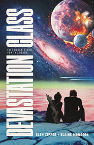Devastation Class by Glen Zipper, Elaine Mongeon, 9780310769002