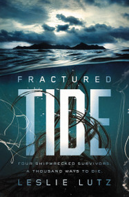 Fractured Tide by Leslie Lutz, 9780310770107