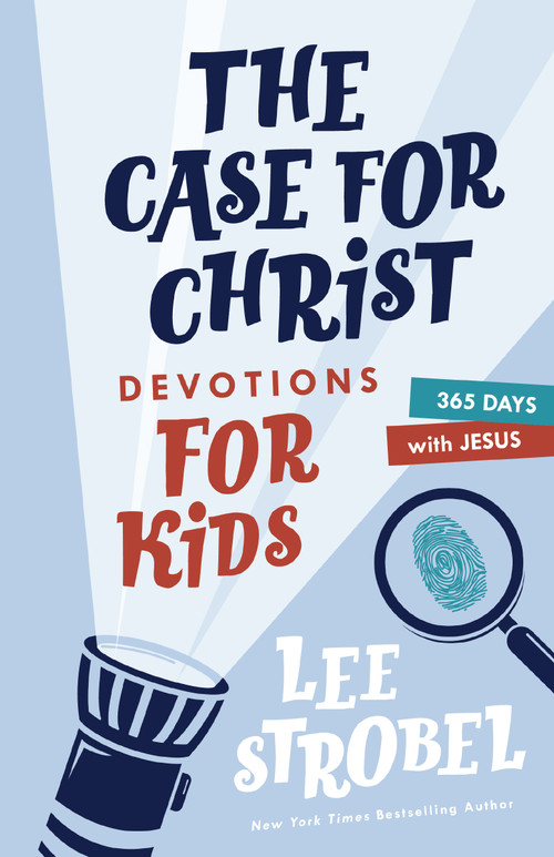 The Case for Christ Devotions for Kids (365 Days with Jesus) by Lee Strobel, 9780310770138