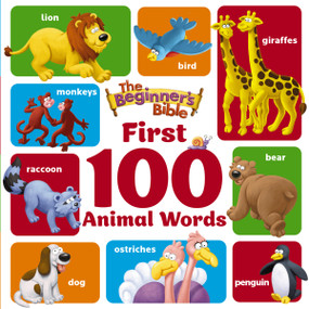 The Beginner's Bible First 100 Animal Words by The Beginner's Bible, 9780310770633