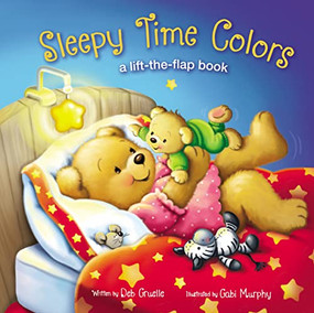 Sleepy Time Colors (A Lift-the-Flap Book) by Deb Gruelle, Gabi Murphy, 9780310770763