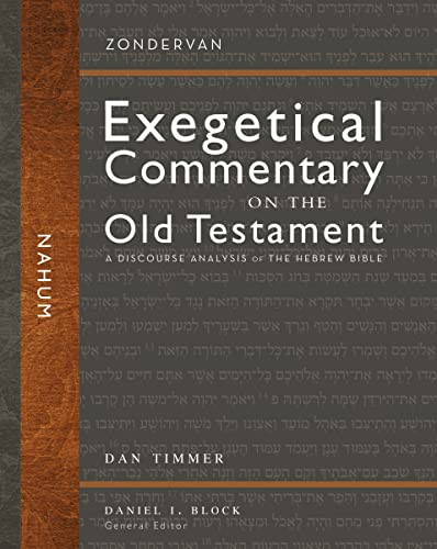 Nahum (A Discourse Analysis of the Hebrew Bible) by Daniel C. Timmer, Daniel I. Block, 9780310942429