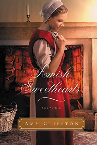 Amish Sweethearts (Four Amish Novellas) by Amy Clipston, 9780718091156