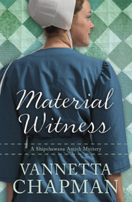 Material Witness by Vannetta Chapman, 9780785217152