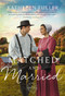 Matched and Married (Sweet Opposites Attract Amish Romance) - 9780840706935 by Kathleen Fuller, 9780840706935