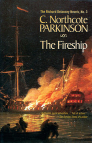 The Fireship by C. Northcote Parkinson, 9781590130155
